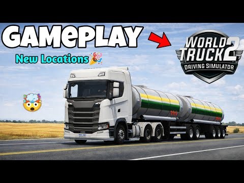 World Truck Driving Simulator 2 Gameplay🎉 New Locations First Look🔥