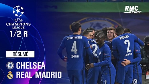 Résumé : Chelsea (Q) 2-0 Real Madrid - Ligue des champions demi-finale retour