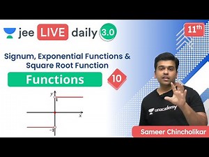 JEE: Functions L10 | Signum | Exponential | Square Root | Unacademy JEE | Sameer Chincholikar