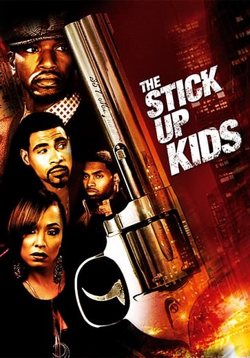 The Stick Up Kids (2008)