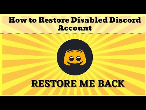 How to Restore Disabled Discord Account in (1 Minute)