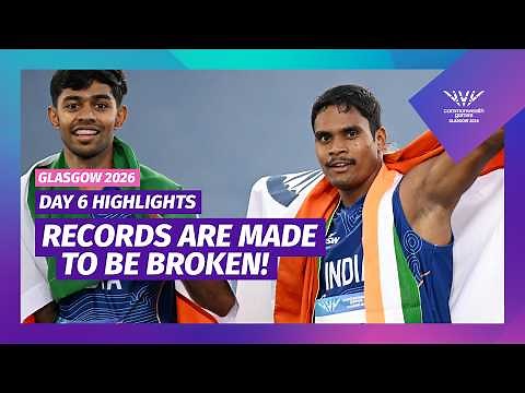 India GOLD on the track and Malaysia lift the roof! | HIGHLIGHTS | Day 6 | Glasgow 2026