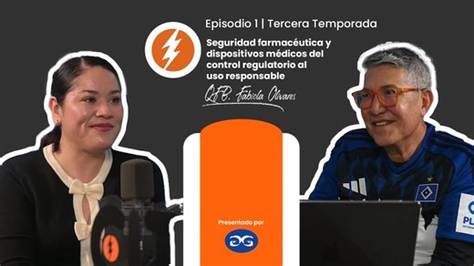 Seguridad farmacéutica y dispositivos médicos: del control regulatorio al uso responsable | Fabiola Olivares Avila