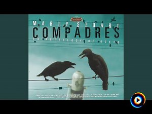 Crying, Waiting, Hoping by Marty Stuart, Steve Earle