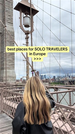 Top Solo Travel Destinations in Europe