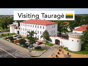 What to do in Tauragė | Lithuania travel guide