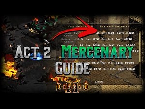 Complete Act 2 Mercenary Guide - Basics, The MF QUESTION, Budget, Godly, and Niche Builds - Diablo 2