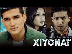 Odilbek Abdullayev - Xiyonat (Official Music Video)