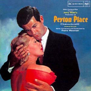 Franz Waxman - Peyton Place (An Original Soundtrack Recording)