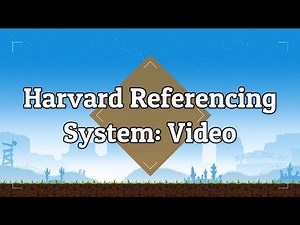 Harvard Referencing System: Video