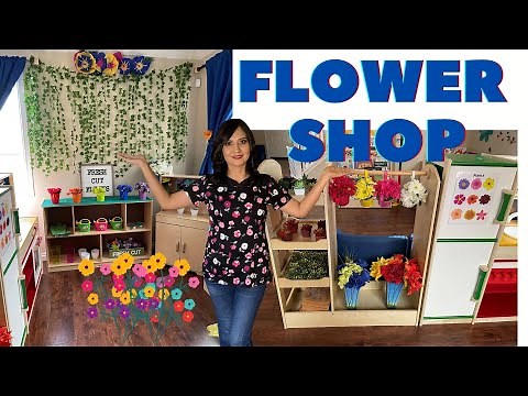 Flower shop Ideas - Dramatic Play Home Preschool