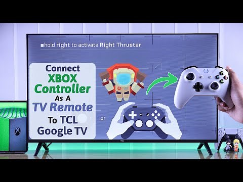 TCL Google TV: How To Connect Xbox Controller As A TV Remote
