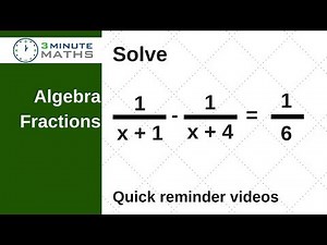 Finding x in an algebra fraction with a quadratic - GCSE maths level 6+