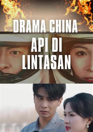 Drama Bahasa Indonesia API DI LINTASAN FULL EPISODE #apidilintasan #dramachinarecomended #dracin #drama #dramaromantisfull #fyp #fouryou #fy #viraltiktok #viral #pasanganromantis #dramabahasaindonesia #dramabox