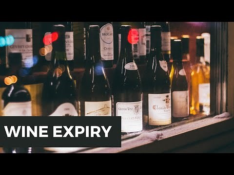 When does wine expire? | Doctor McTavish
