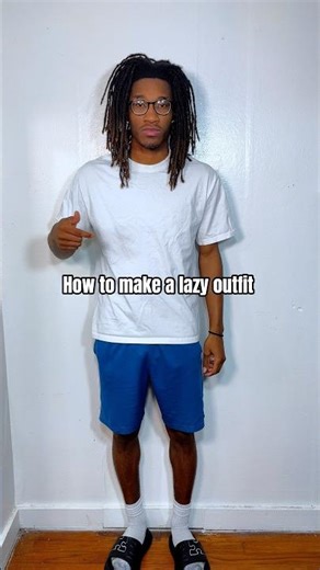 How to make a lazy outfit