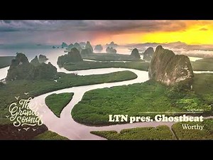 LTN pres. Ghostbeat - Worthy