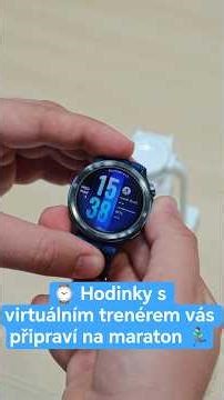 ⌚ Hodinky s virtuálním trenérem vás připraví na maraton 🏃‍♂️