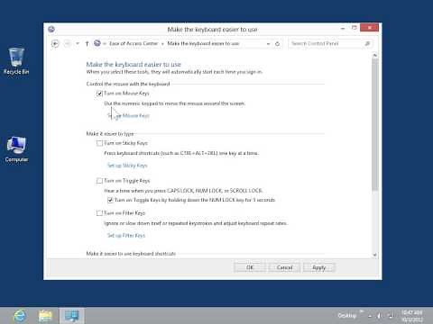Windows 8.0 Professional - Make the Keyboard Easier to Use