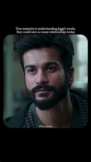 True maturity is understanding Jaggi's words, they could save so many relationships today. #shiddat