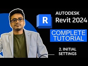 Autodesk Revit Complete Tutorial for Beginners - Revit Architecture 2024
