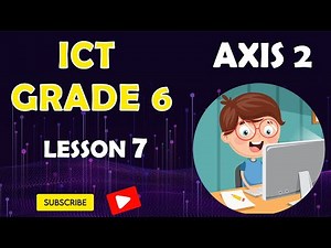 Cloud Computing Applications / ICT Grade 6 / First term 2024 / Axis Two / lesson 7