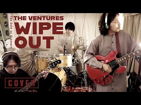 Wipe out - The Ventures - cover -Cafe au Groovers