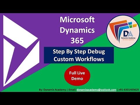 Debug dynamics 365 crm custom workflow activity step by step | dynamix academy