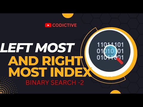 Left most and right most index | Binary Search | Sorted Array | GFG | Leetcode | Simple Explanation