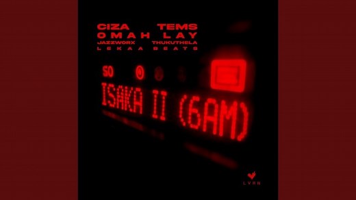 MP3 DOWNLOAD: Ciza - Isaka II (6am) [  Lyrics] | CeeNaija