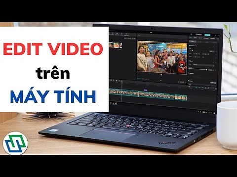 Cách sử dụng Capcut chỉnh sửa video trên MÁY TÍNH
