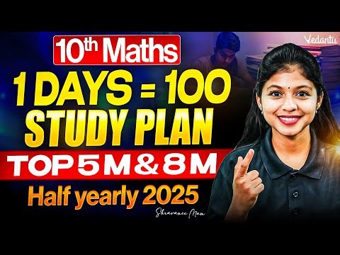 10th Maths | 1 Day = 100 Study Plan | Top 5 and 8 Marks | Shravanee Ma'am