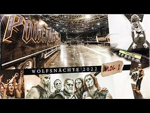 POWERWOLF - Wolfsnächte 2022 (Vlog Episode 1)