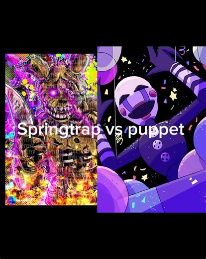 Springtrap vs puppet