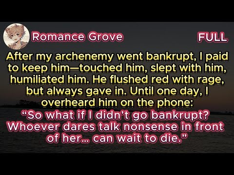 After my archenemy went bankrupt, I paid to keep him— until I overheard him say, "What if I never...