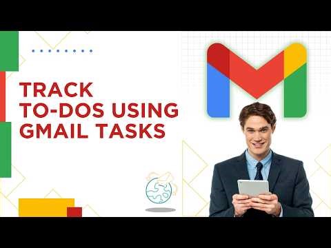 How to Use Gmail Tasks to Track To-Dos | QUICK TUTORIAL 2026