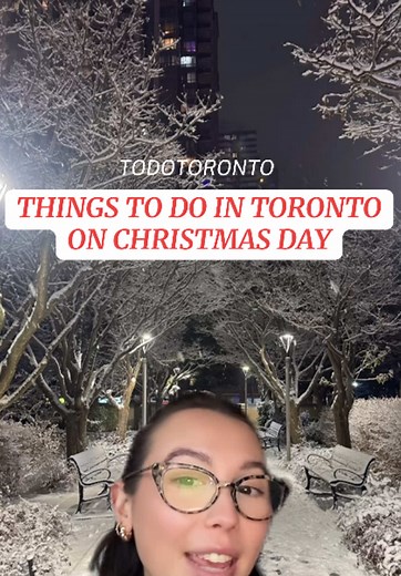 Top Christmas Day Activities in Toronto