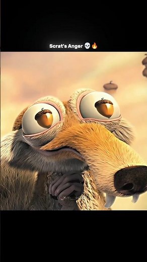 Scrat's anger 💀🔥 | Ice age the meltdown edit | #edit #edit #iceage #animation |