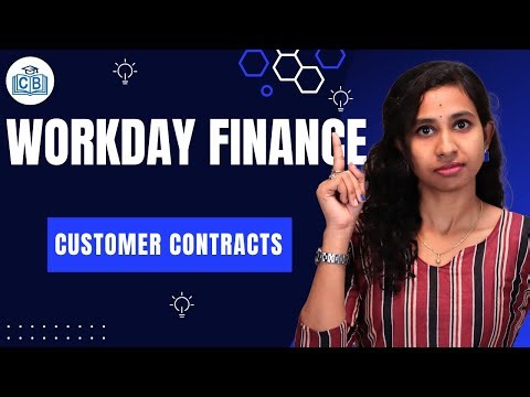 Customer Contracts in Workday Finance | Workday Finance Contracts | Workday Finance|CyberBrainer