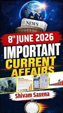Important Current Affairs Update For NDA/CDS 2 2026 | 08 June 2026#nda #cds #currentaffairs #shorts