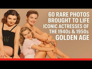 60 Rare Photos Brought to Life | Iconic Actresses of the 1940s & 1950s Golden Age