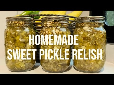 Homemade Sweet Pickle Relish