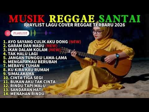 🔴 Top Hits Spotify Indonesia 🔥 full Album Reggae Kumpulan Musik Cover SKA REGGAE Terbaru 2026
