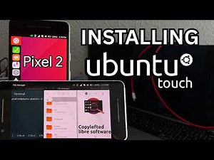 Installing Ubuntu Touch on the Google Pixel 2
