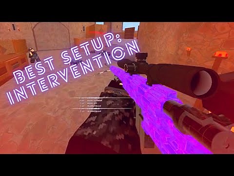Intervention: Best Setup (Phantom Forces)