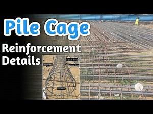 Pile Cage Reinforcement Details l Practical on Site l Pile Foundation