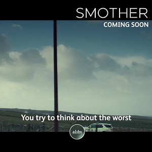 2.7K views · 61 reactions | It just keeps on getting better here on Alibi  Irish drama Smother will be airing on the 7th June, and we seriously can’t wait! Watch the trailer to see what you can expect from this investigative thriller. | U&Alibi | Facebook