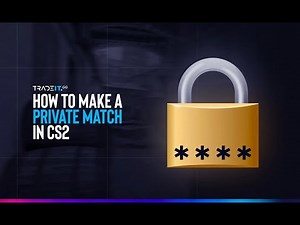 How to create a private match on CS2