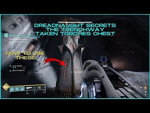 Dreadnaught Secrets -The Trenchway - Taken / Hive Torches Chest - Destiny 2 Episode Heresy
