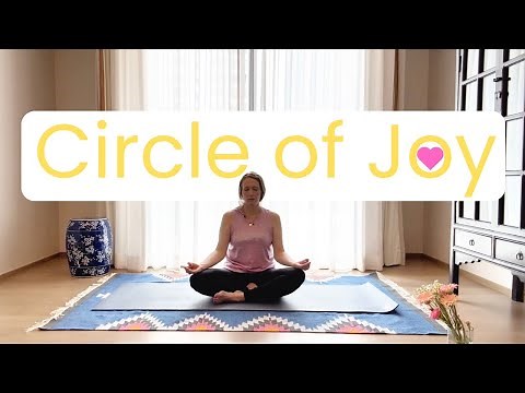 The Circle of Joy | Yoga for how to do the Circle of Joy | Breath and Movement Synching